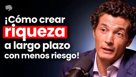 ¡Ex-banquero de JP Morgan y actual gestor de 300 millones nos enseña cómo invertir con éxito! – Tomás Maraver