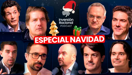 Lo Mejor del Mundo de la Inversión en 2024 – Especial Navidad en INVERSIÓN RACIONAL